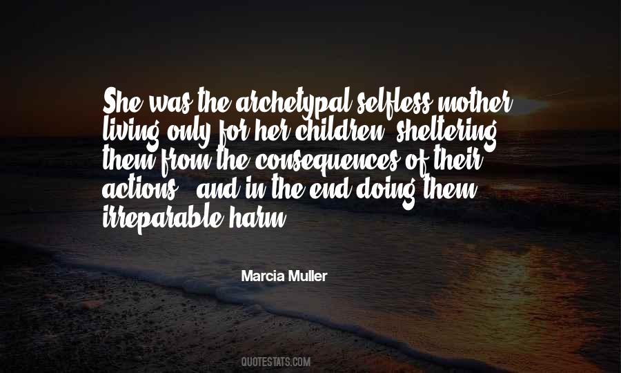 Marcia Muller Quotes #1025167