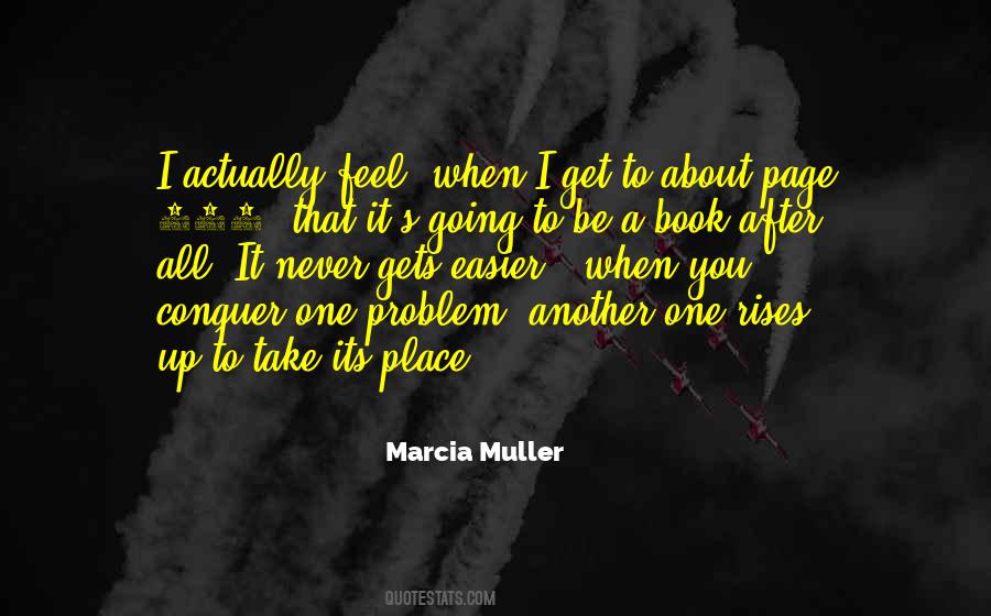 Marcia Muller Quotes #1805832