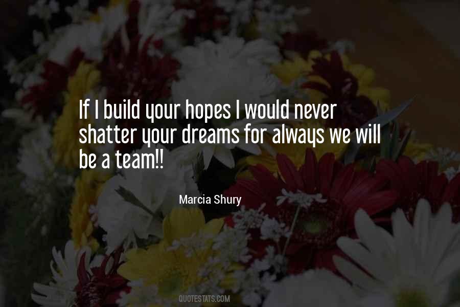 Marcia Shury Quotes #1200118