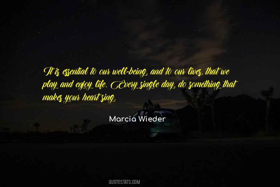 Marcia Wieder Quotes #946483