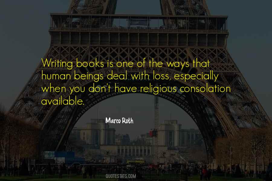 Marco Roth Quotes #372379