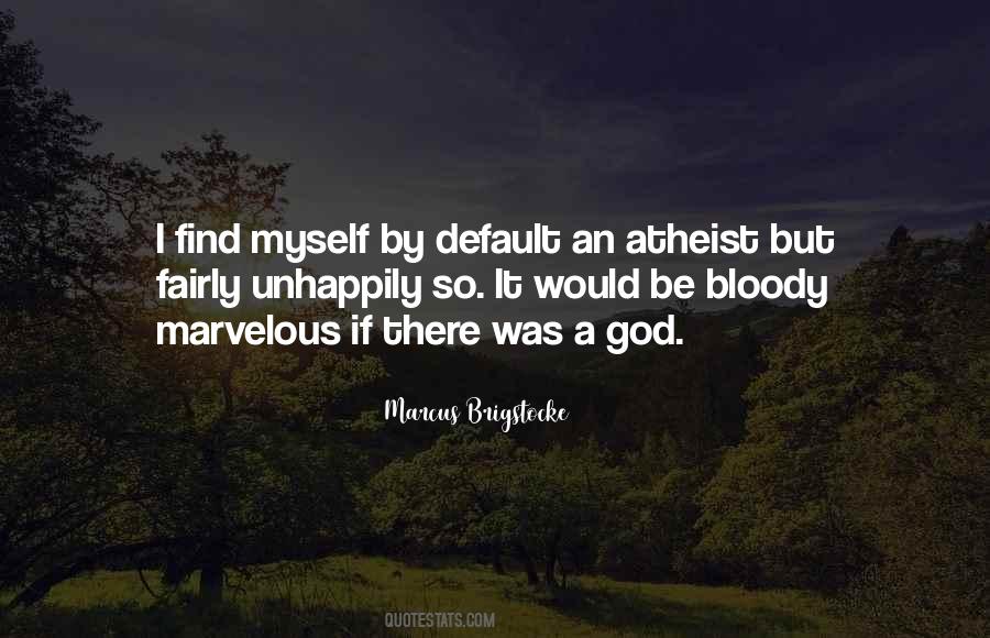 Marcus Brigstocke Quotes #1607950