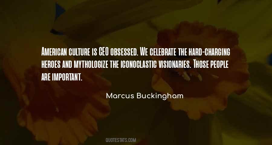 Marcus Buckingham Quotes #1514352