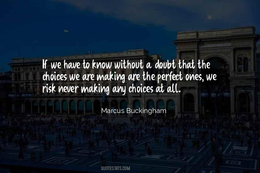 Marcus Buckingham Quotes #1590504