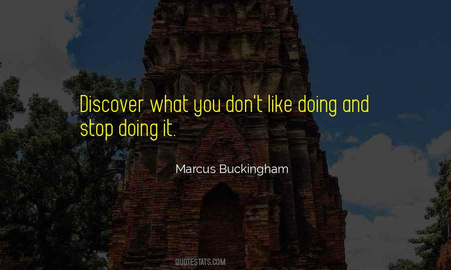 Marcus Buckingham Quotes #1669395