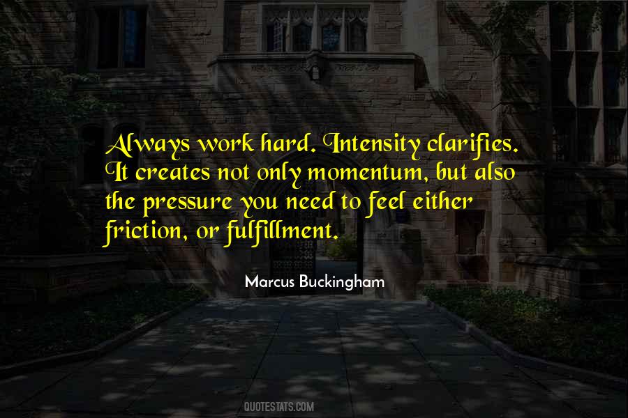Marcus Buckingham Quotes #1775803