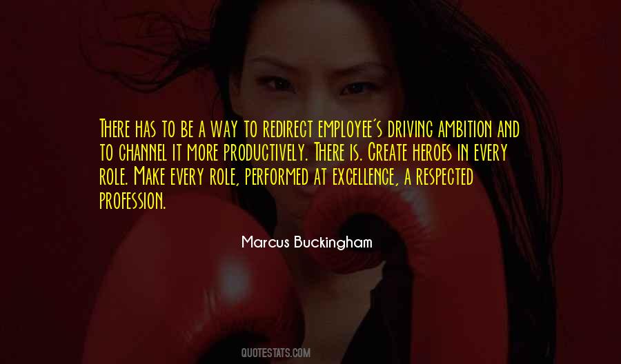 Marcus Buckingham Quotes #850321
