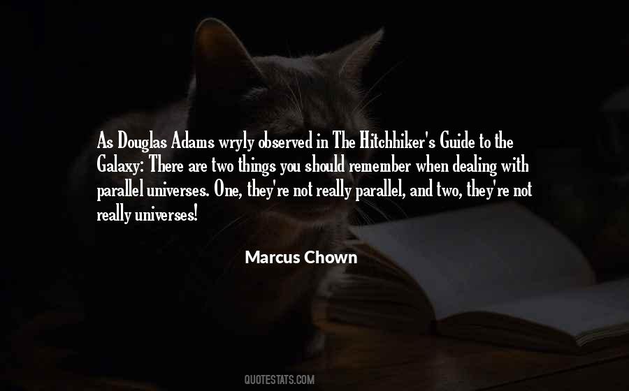 Marcus Chown Quotes #947266