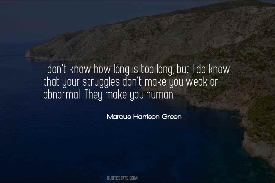 Marcus Harrison Green Quotes #1443524
