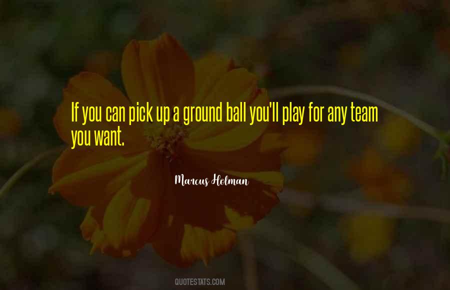 Marcus Holman Quotes #1494142 Marcus Holman Quotes #1494142