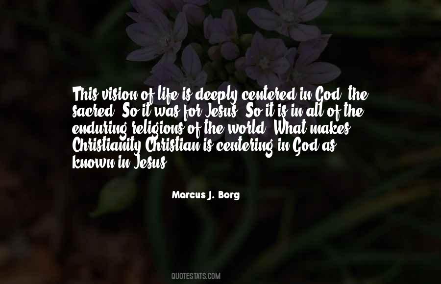 Marcus J. Borg Quotes #1008123