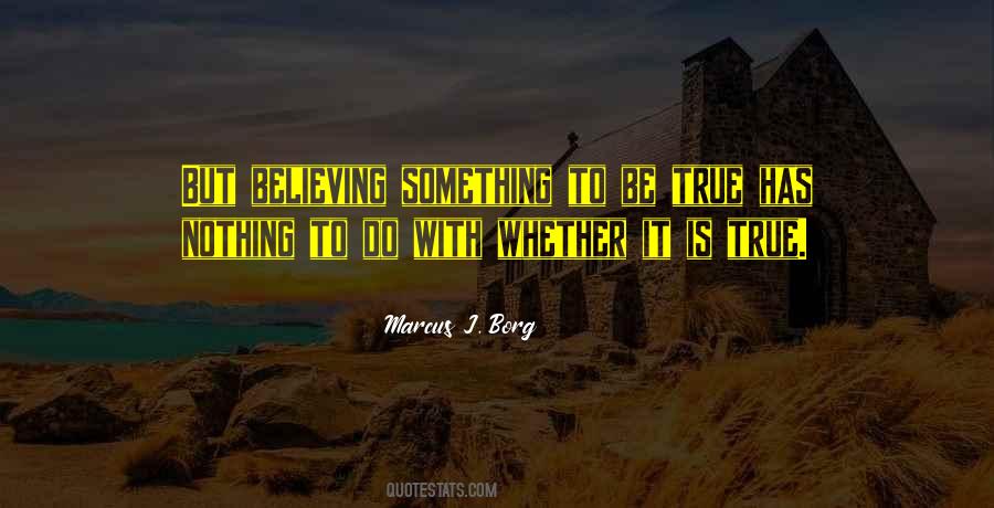 Marcus J. Borg Quotes #1855646