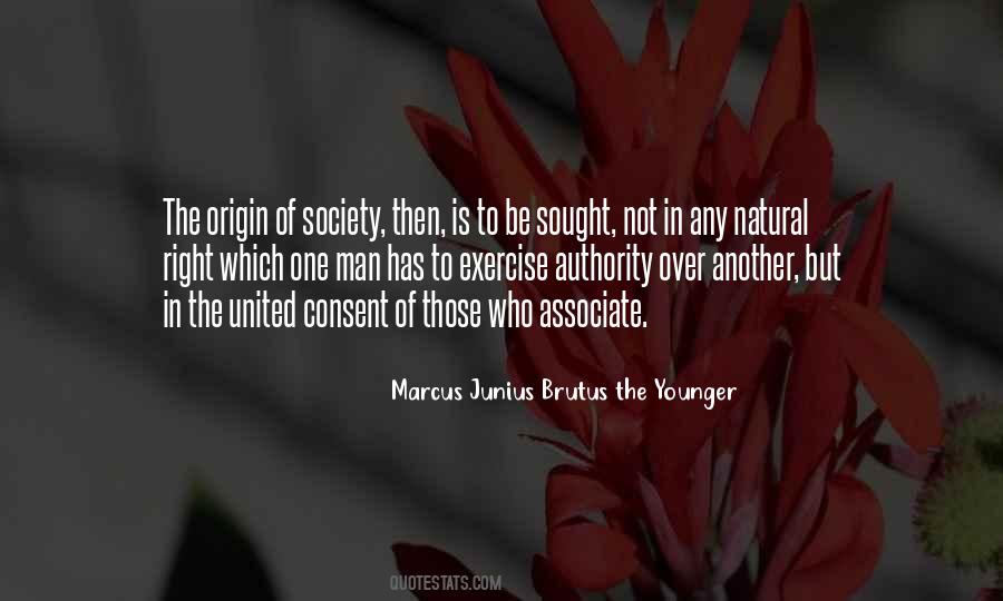 Marcus Junius Brutus The Younger Quotes #1443653