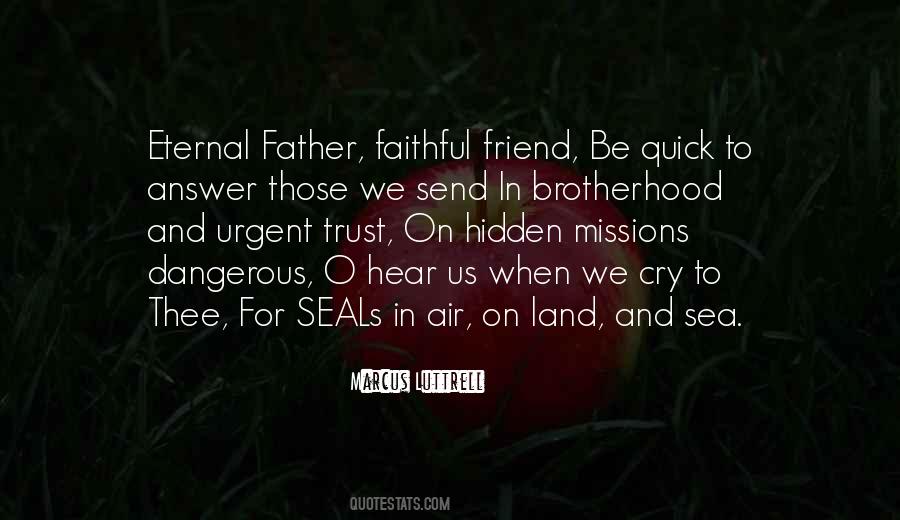 Marcus Luttrell Quotes #1147967