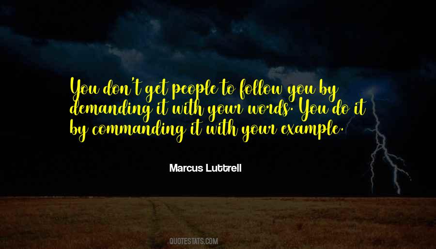 Marcus Luttrell Quotes #1264648