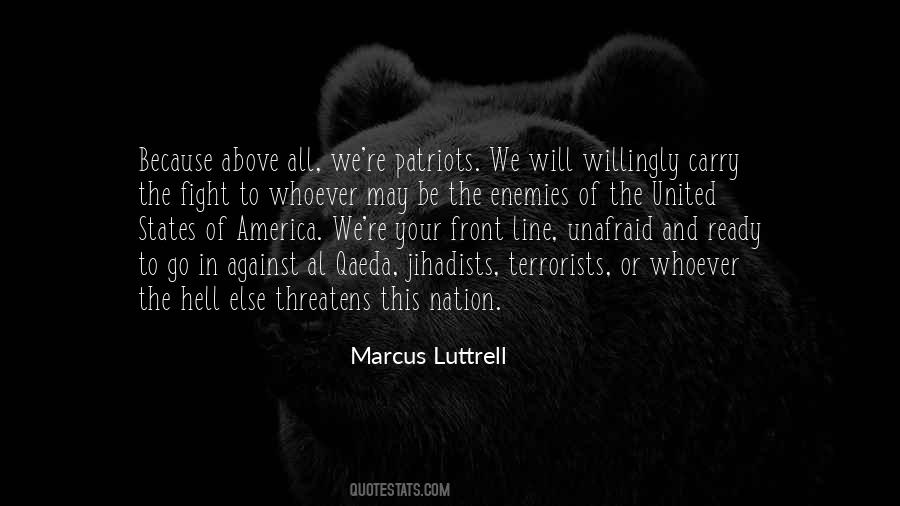 Marcus Luttrell Quotes #1584807