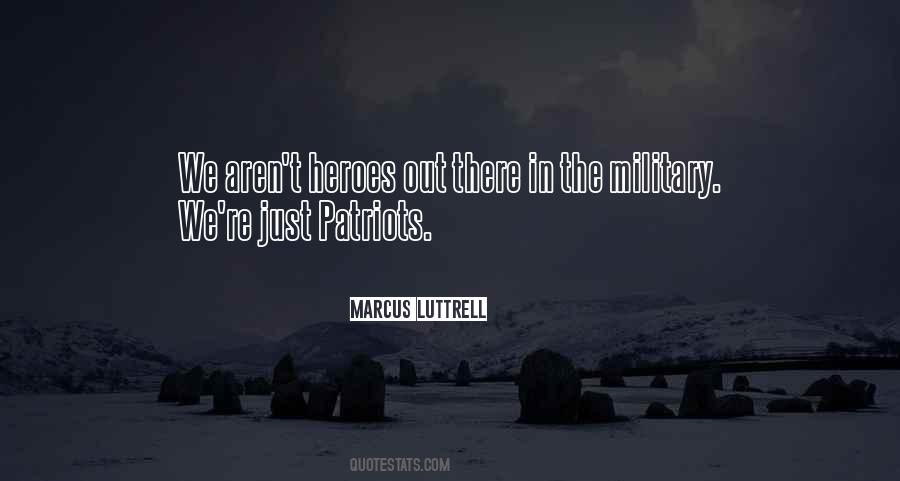 Marcus Luttrell Quotes #1609