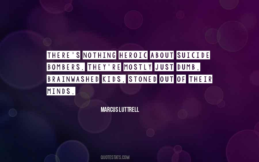 Marcus Luttrell Quotes #333097