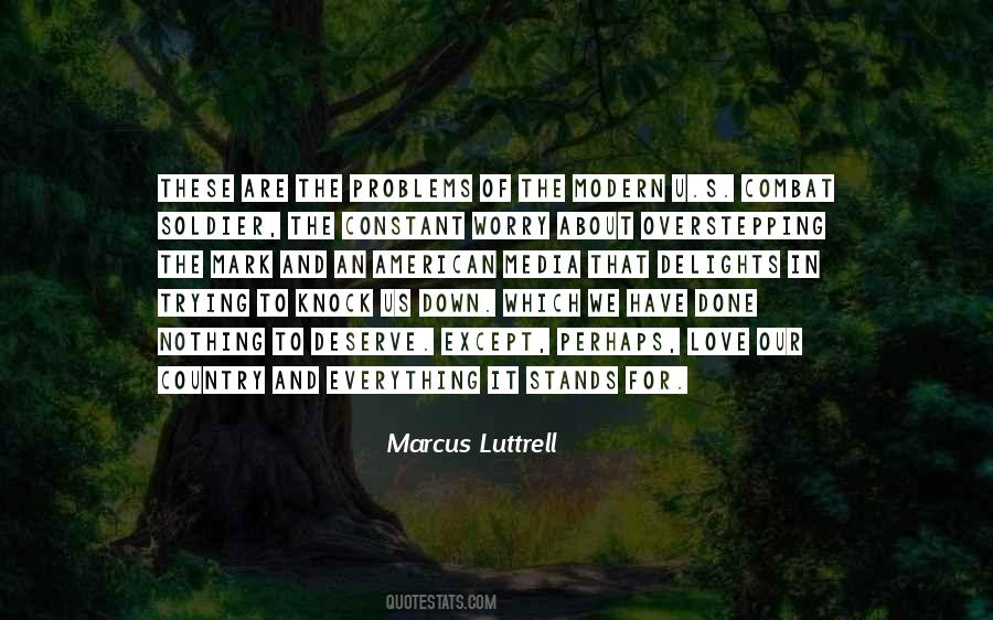 Marcus Luttrell Quotes #400005