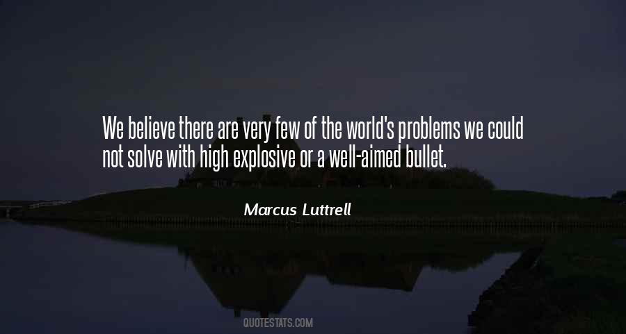 Marcus Luttrell Quotes #605067