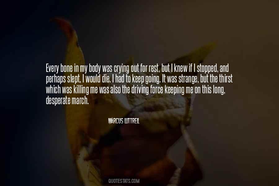 Marcus Luttrell Quotes #608915