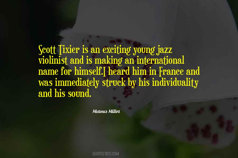 Marcus Miller Quotes #1341917 Marcus Miller Quotes #1341917