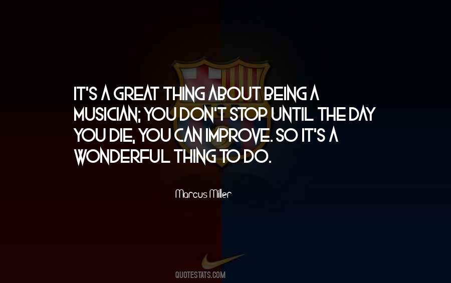 Marcus Miller Quotes #890388 Marcus Miller Quotes #890388
