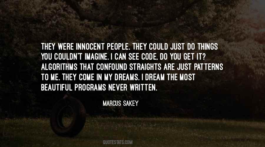 Marcus Sakey Quotes #1514798