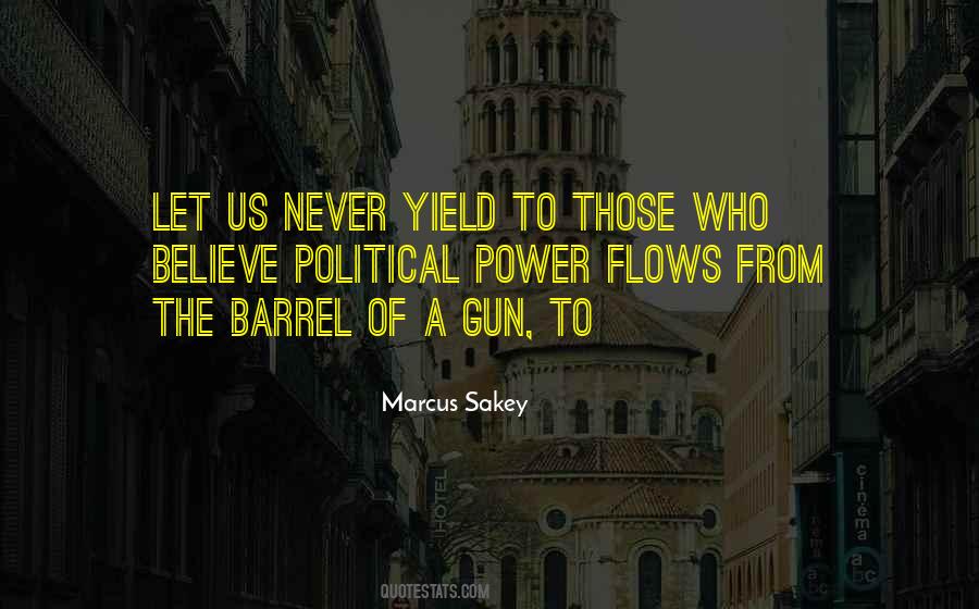 Marcus Sakey Quotes #624815