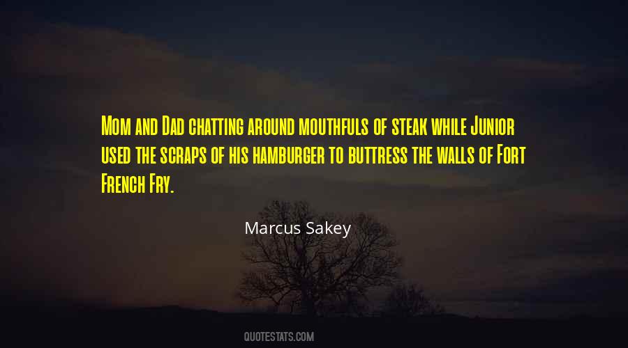 Marcus Sakey Quotes #67613