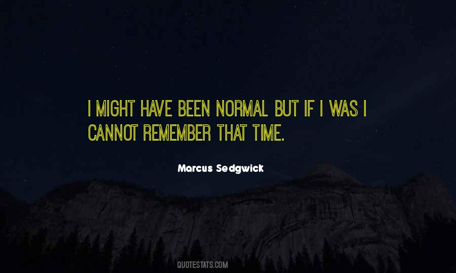 Marcus Sedgwick Quotes #451979