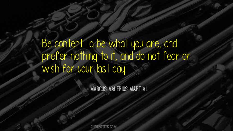 Marcus Valerius Martial Quotes #1549343 Marcus Valerius Martial Quotes #1549343