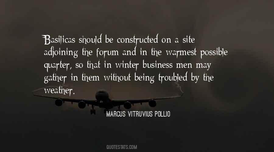 Marcus Vitruvius Pollio Quotes #1702182