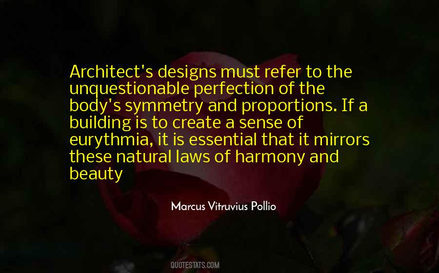 Marcus Vitruvius Pollio Quotes #1823483