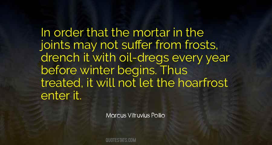 Marcus Vitruvius Pollio Quotes #912007