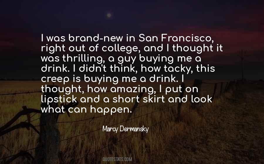 Marcy Dermansky Quotes #1768105 Marcy Dermansky Quotes #1768105