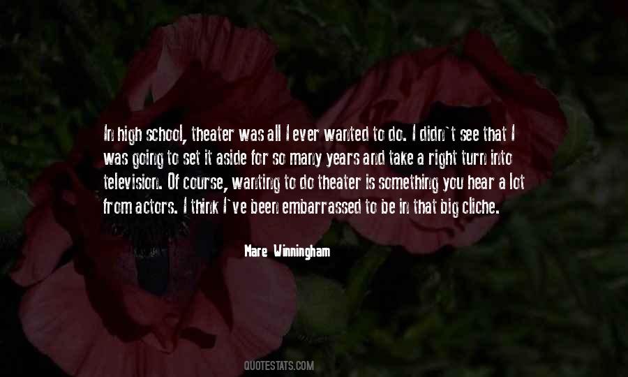 Mare Winningham Quotes #245981