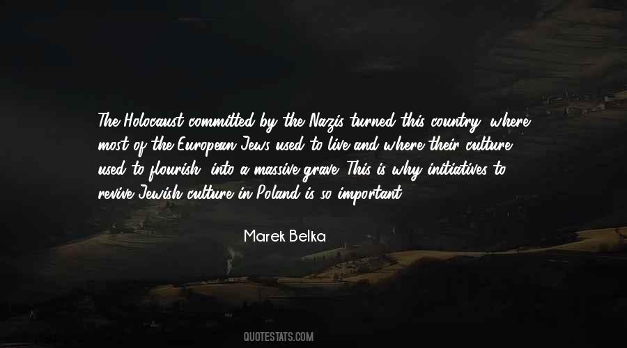 Marek Belka Quotes #957425