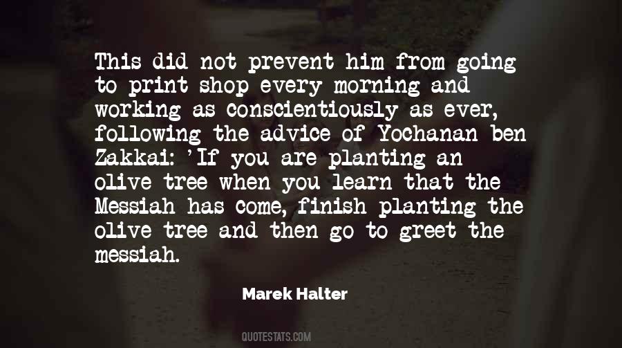 Marek Halter Quotes #1666932