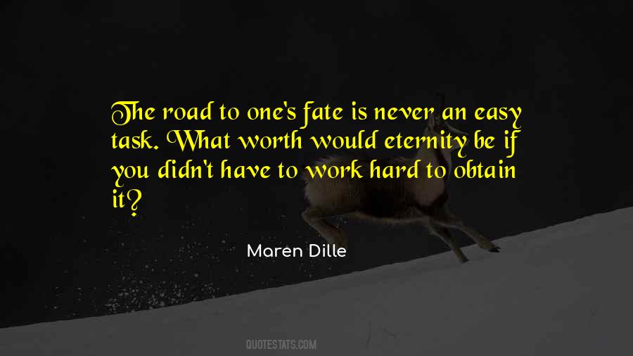 Maren Dille Quotes #1477739