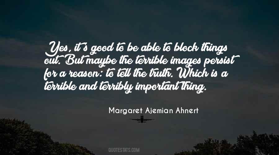 Margaret Ajemian Ahnert Quotes #343536