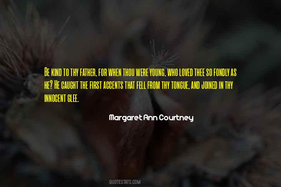 Margaret Ann Courtney Quotes #1657315 Margaret Ann Courtney Quotes #1657315