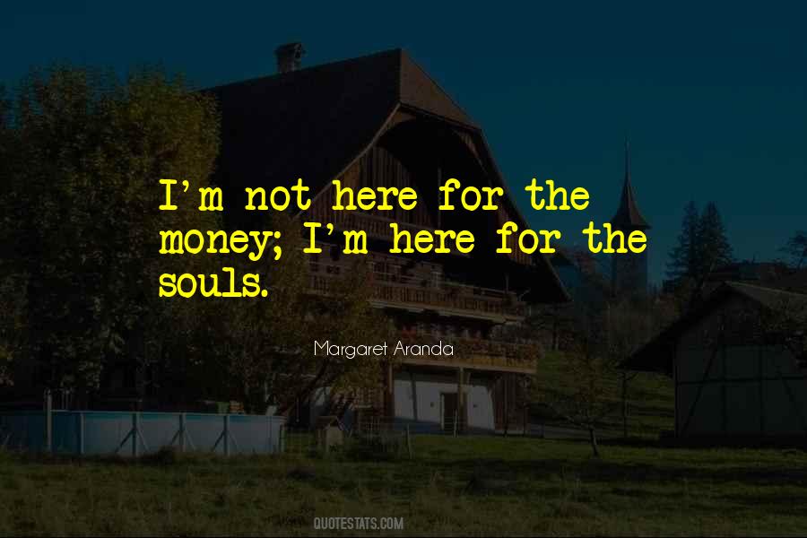 Margaret Aranda Quotes #71505