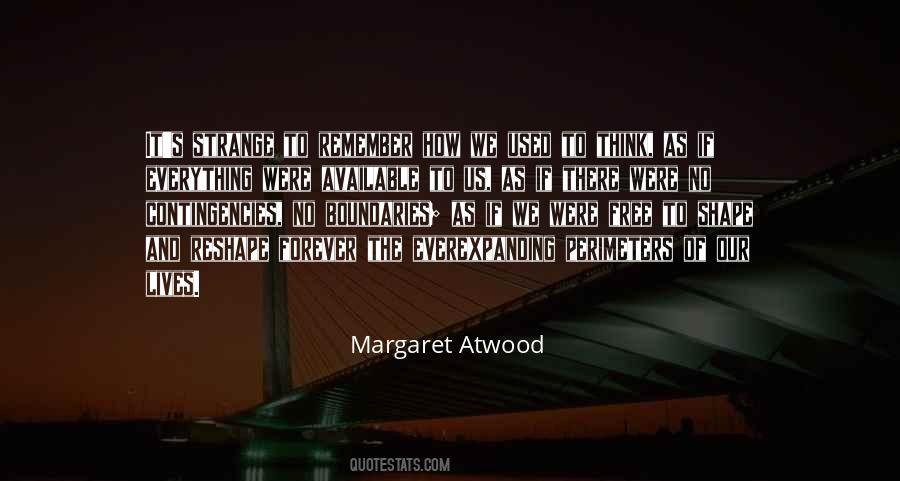 Margaret Atwood Quotes #1313906