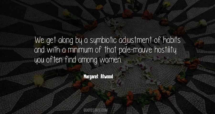 Margaret Atwood Quotes #1436246