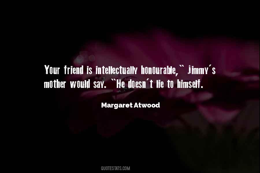 Margaret Atwood Quotes #1777194