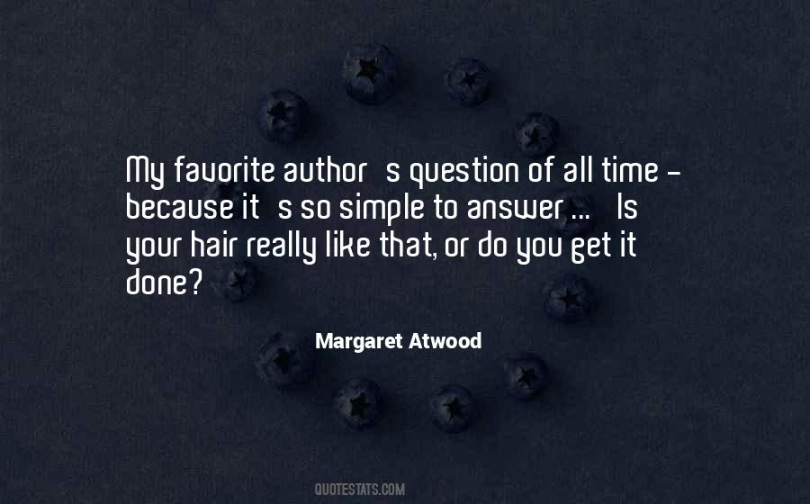 Margaret Atwood Quotes #345746