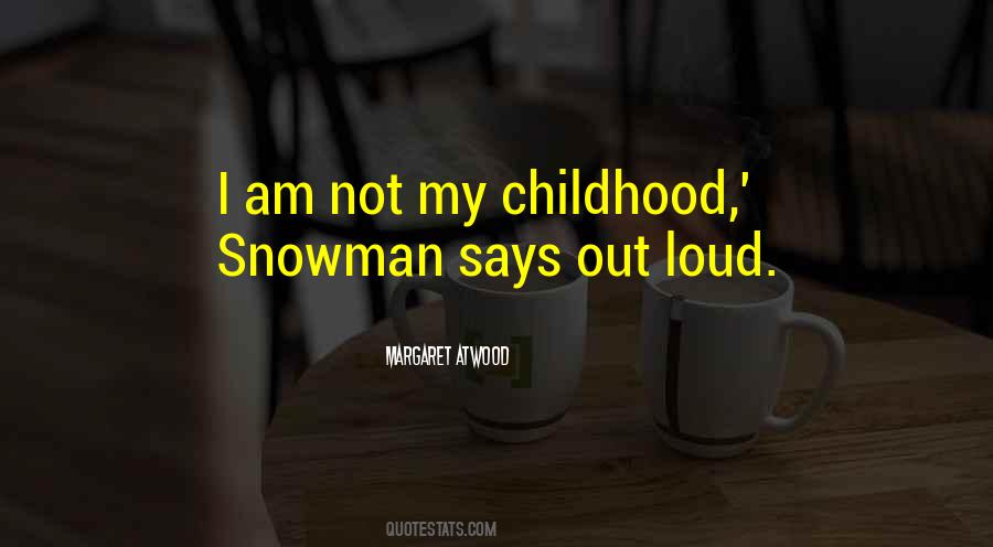 Margaret Atwood Quotes #360631