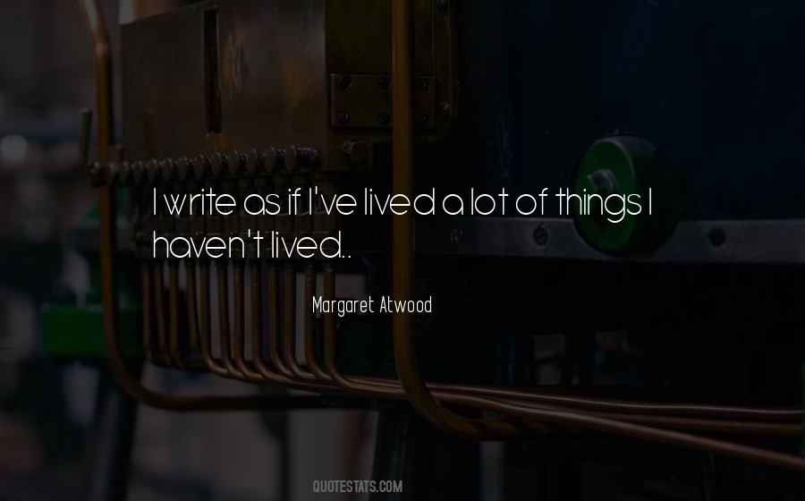 Margaret Atwood Quotes #741492