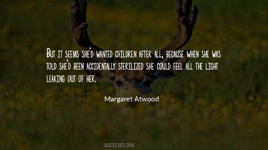 Margaret Atwood Quotes #886982